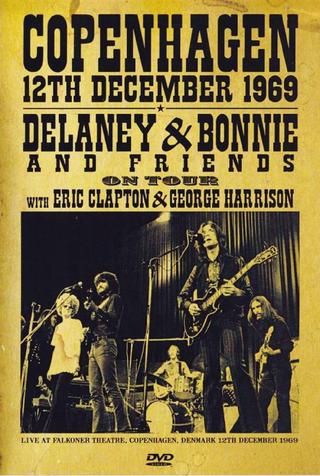 Delaney & Bonnie & Friends: Live In Denmark 1969 poster