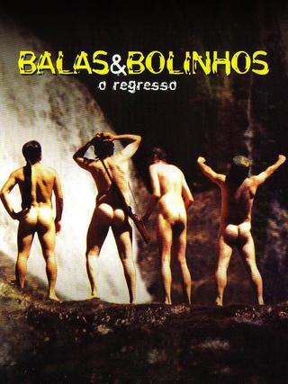 Balas & Bolinhos: O Regresso poster