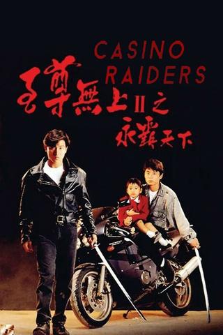 Casino Raiders II poster