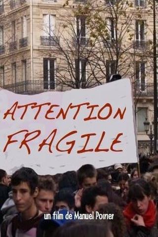 Attention fragile poster
