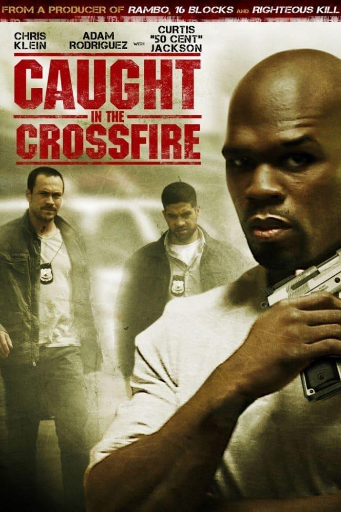 Caught in the Crossfire poster