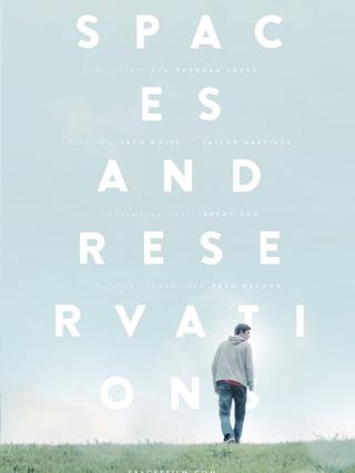 Spaces and Reservations poster