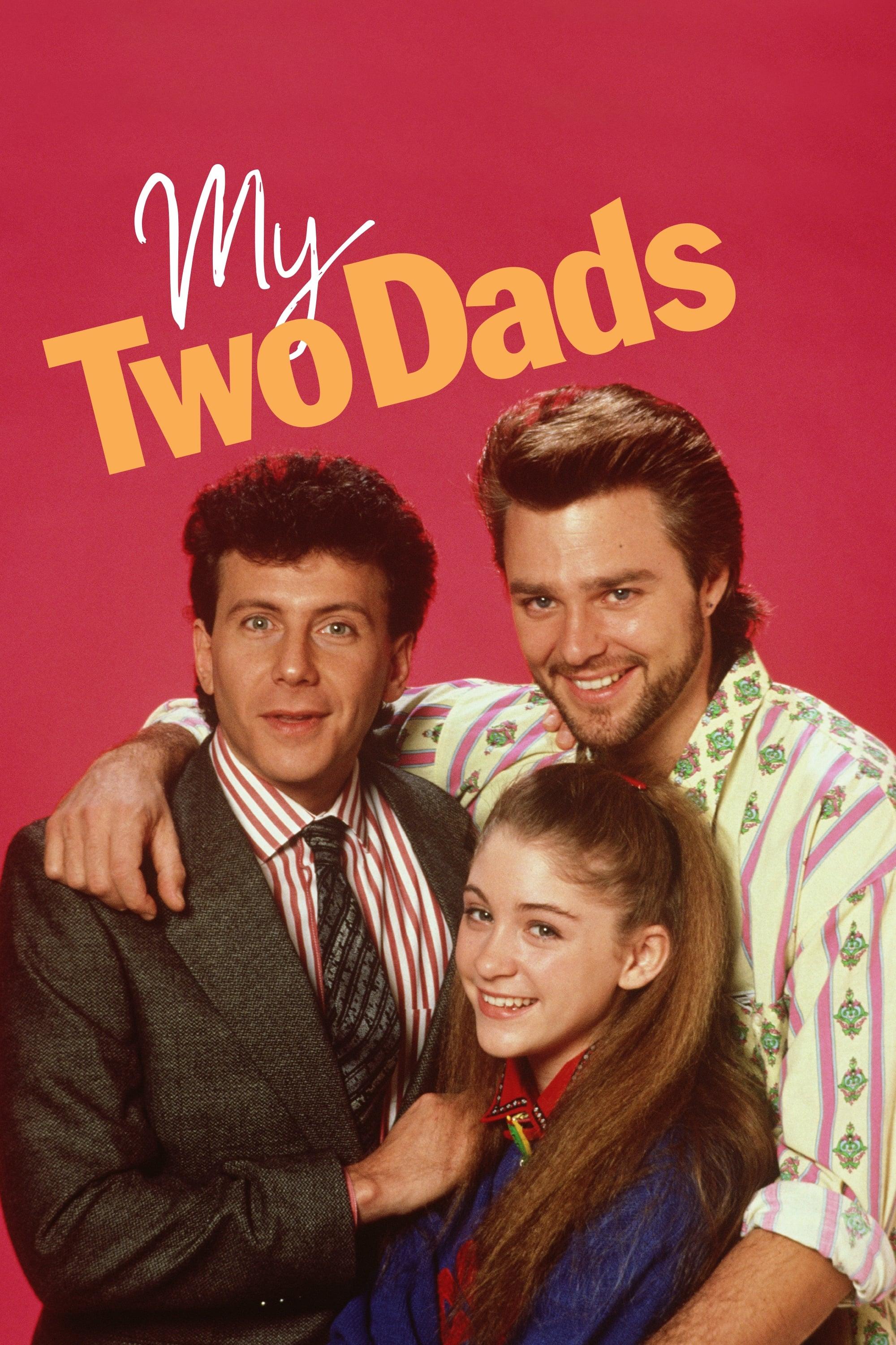 My Two Dads poster