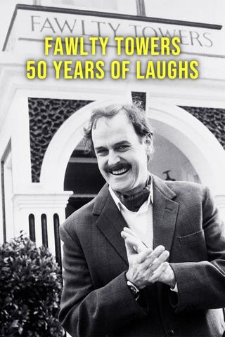 Fawlty Towers: 50 Years of Laughs poster