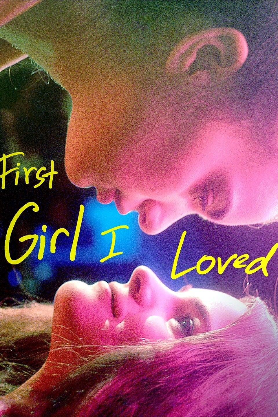 First Girl I Loved poster