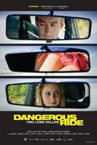 Dangerous Ride poster