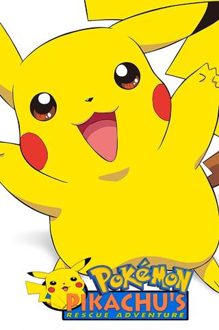 Pokémon: Pikachu's Rescue Adventure poster