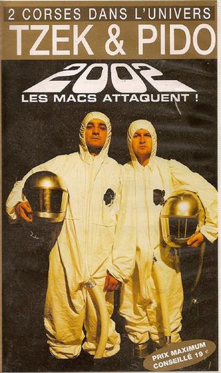 Tzek et Pido Les Macs Attaquent ! poster