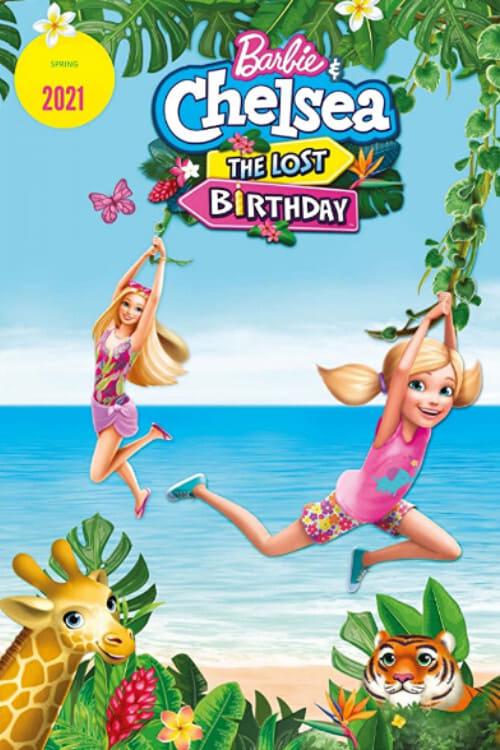 Barbie & Chelsea: The Lost Birthday poster