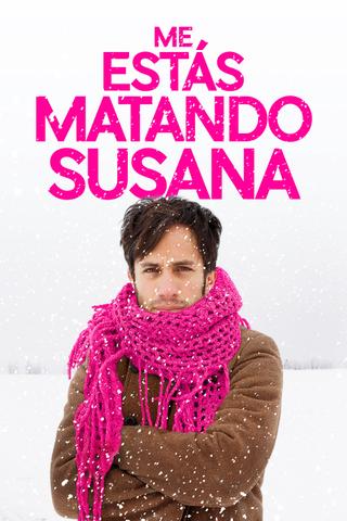 You're Killing Me Susana poster