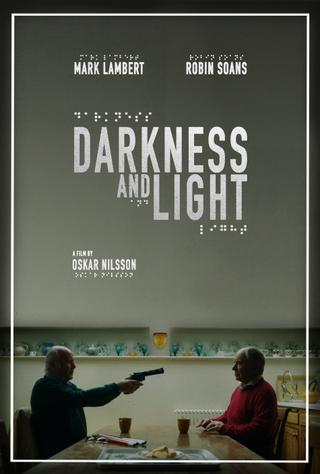 Darkness and Light poster