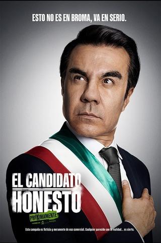 El Candidato Honesto poster