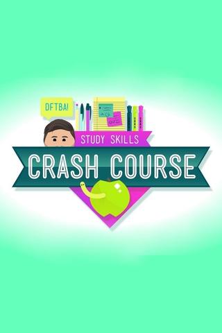 Crash Course Study Skills poster