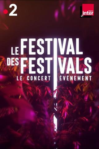 Le festival des festivals poster