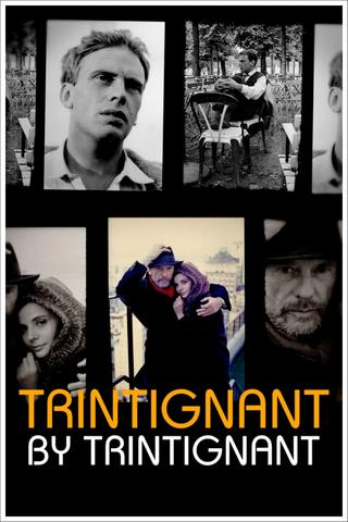 Trintignant by Trintignant poster