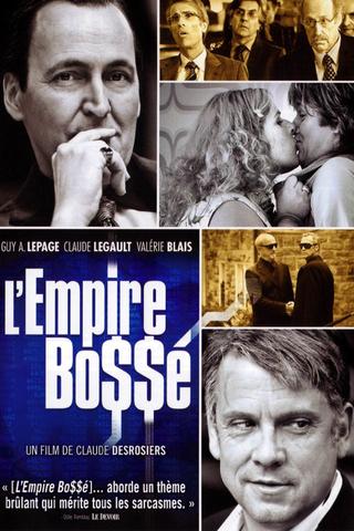 The Bossé Empire poster