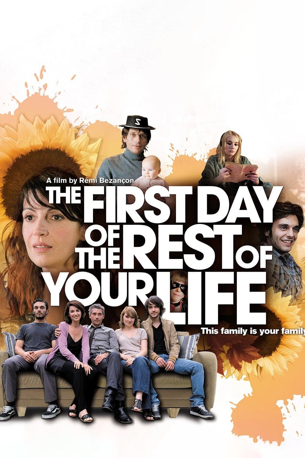 The First Day of the Rest of Your Life poster