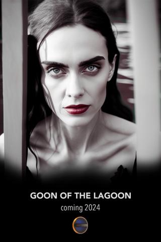 Goon of the Lagoon poster
