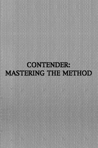 Contender: Mastering the Method poster