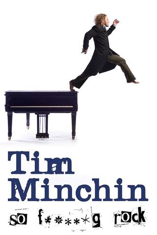 Tim Minchin: So F**king Rock Live poster