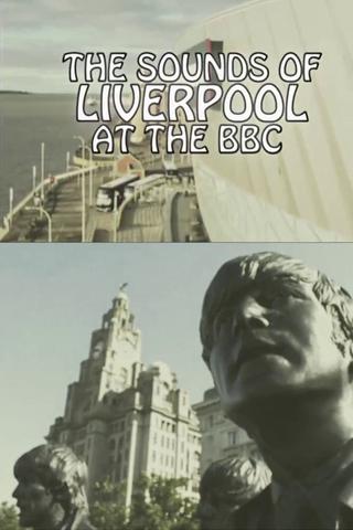Sounds of Liverpool at the BBC poster