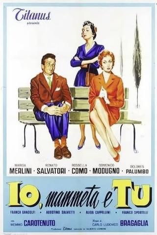 You, Your Mother, and Me poster