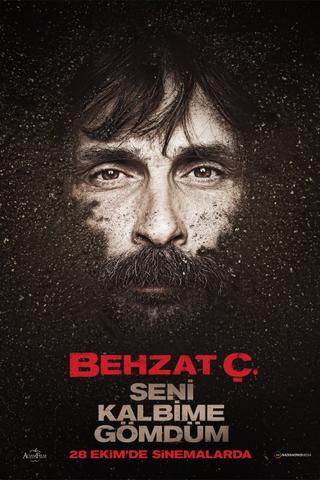 Behzat Ç.: I Buried You in My Heart poster