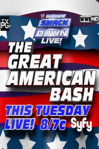WWE Great American Bash 2012: Super Smackdown Live! poster