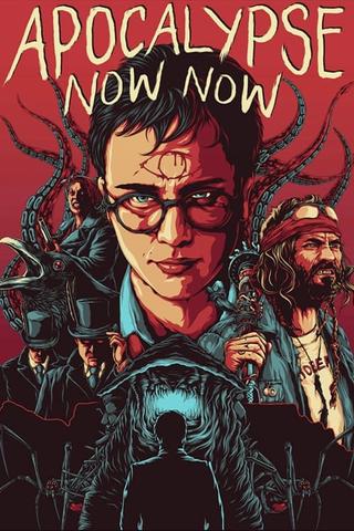 Apocalypse Now Now poster