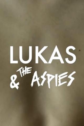 Lukas & the Aspies poster