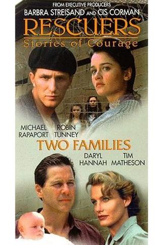 Rescuers: Stories of Courage: Two Families poster