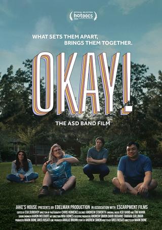 Okay! (The ASD Band Film) poster