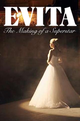 Evita: The Making of a Superstar poster