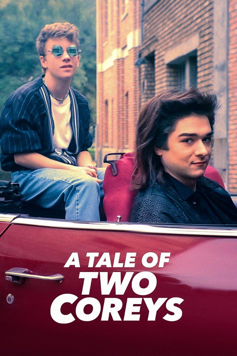 A Tale of Two Coreys poster