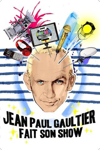 Jean Paul Gaultier fait son show poster