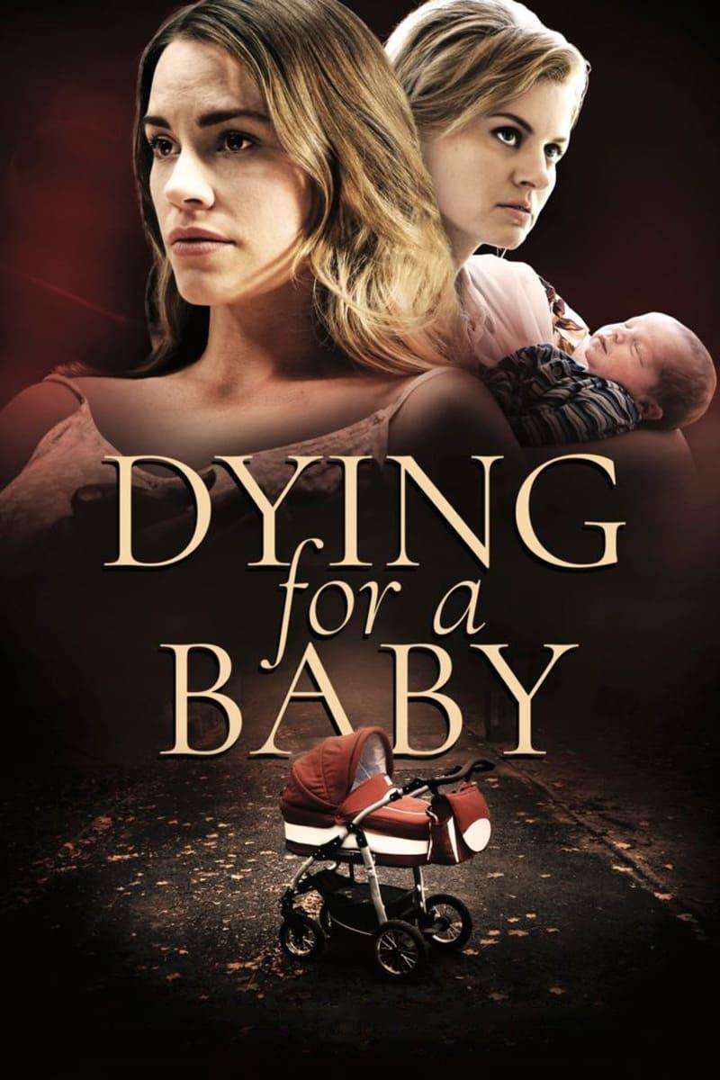Dying for a Baby poster