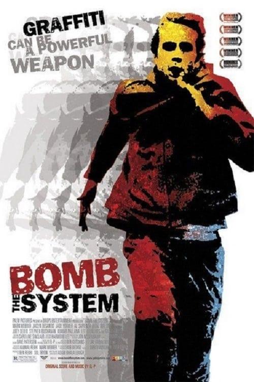 Bomb the System poster