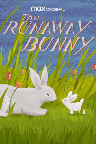 The Runaway Bunny poster