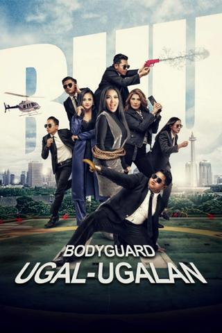 Bodyguard Ugal-Ugalan poster