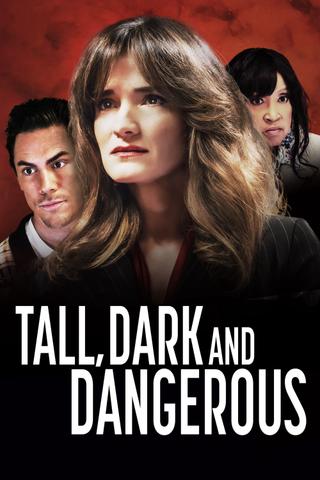 Tall, Dark and Dangerous poster