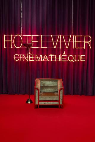 Hotel Vivier Cinémathèque poster