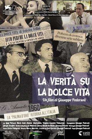 The Truth About La Dolce Vita poster