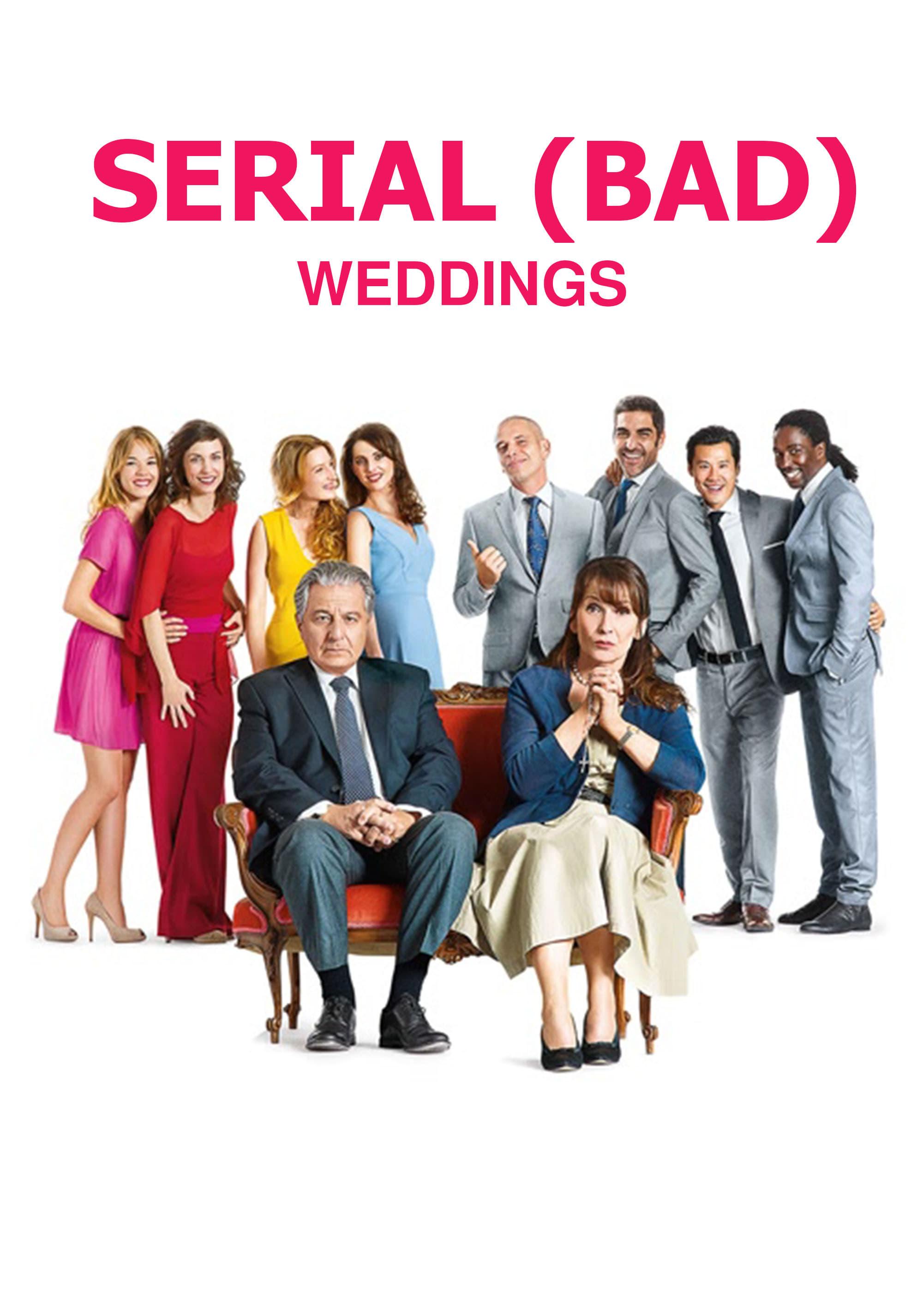 Serial (Bad) Weddings poster