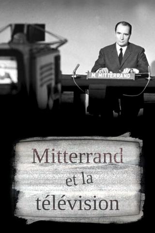 Mitterrand et la télé poster