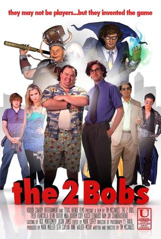 The 2 Bobs poster