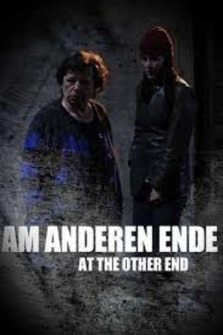 At the Other End poster