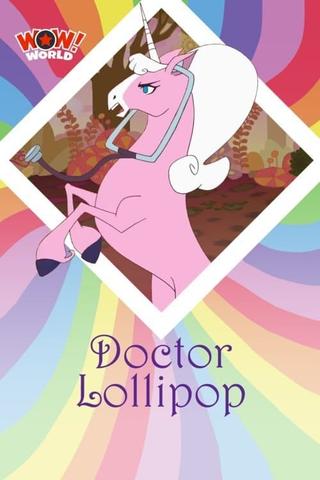 Doctor Lollipop poster