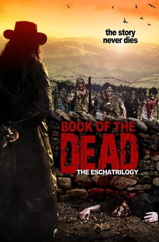 The Eschatrilogy: Book of the Dead poster