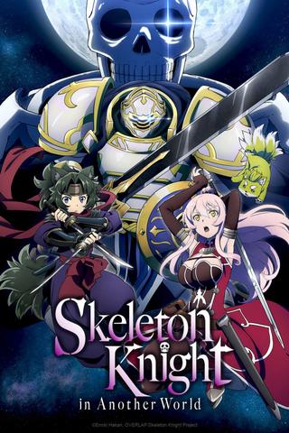 Skeleton Knight in Another World poster