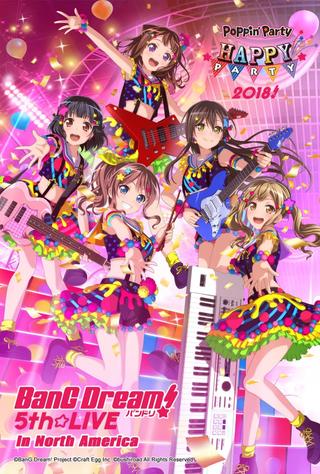 BanG Dream! 5th☆LIVE Day1:Poppin'Party HAPPY PARTY 2018! poster
